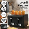 Pronti Silver Noir 4 Slice Toaster Dual Controls Stainless Steel
