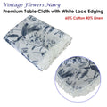 Vintage Flowers Printed Premium 60% Cotton 40% Linen Table Cloth with White Lace Edging 140 x 220 cm / 6 Seater
