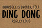 Doorbell Broken Doormat 60x40cm