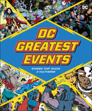 DC Greatest Events: Stories That Shook a Multivers