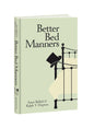 Better Bed Manners: A Humorous 1930s Guide to Bedr