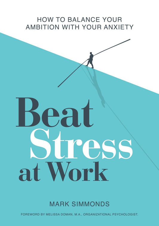 Beat Stress at Work (OOP replace with 978183796320