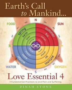 Earth's Call to Mankind... Love Essential 4: 4