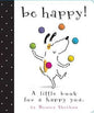 Be Happy! (Board Book)
